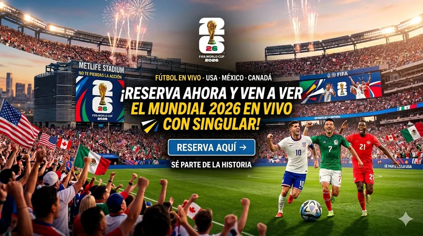 Cartel del Mundial 2026: reserva y ven a verlo en vivo con Singular